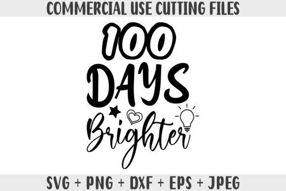 100 Days Brighter School SVG Review