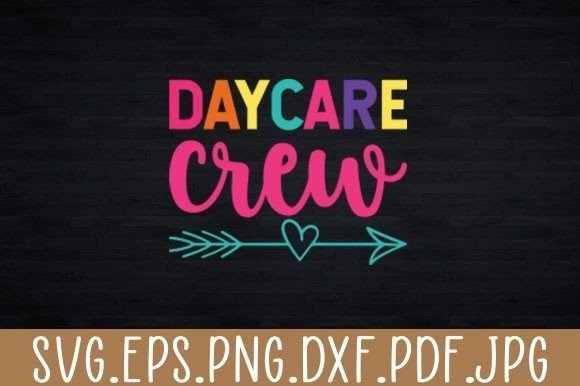 Daycare Crew SVG: A Perfect Fit for Embroidery