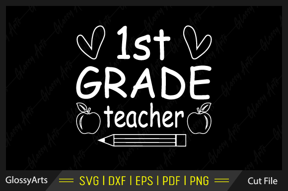 First Grade Teacher Svg: A Versatile Design for Embroidery