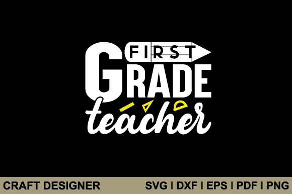 First Grade Teacher Svg for Embroidery Projects