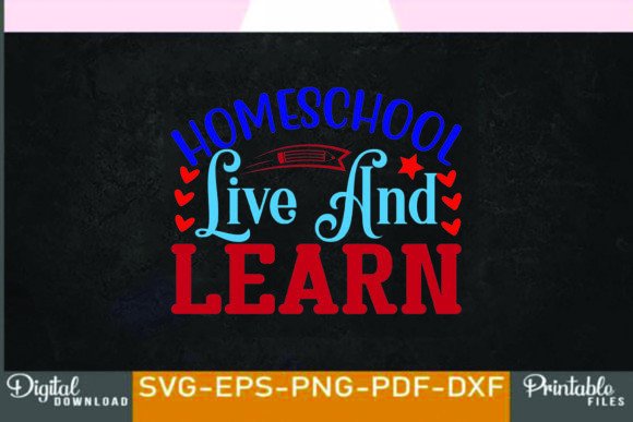 Home School SVG Design: Live and Learn Review