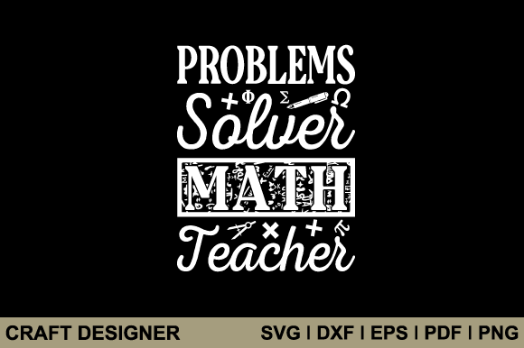 Problems Solver Math Teacher SVG: An Embroidery Review
