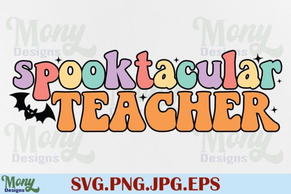 Spooktacular Teacher SVG Halloween: A Stitch Test