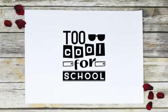 Too Much Cool for School SVG: A Designer's Review