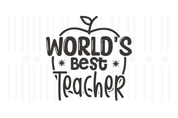 World's Best Teacher SVG: A Versatile Embroidery Design